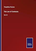 The Law of Contracts:Vol. III 