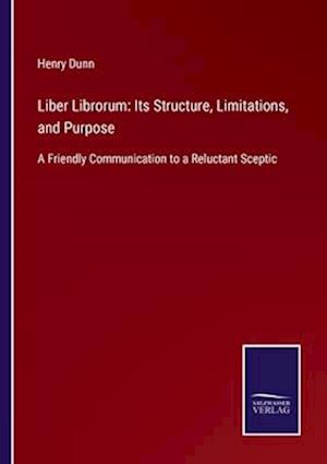 Liber Librorum: Its Structure, Limitations, and Purpose