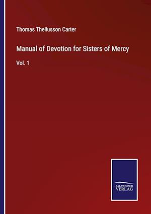 Manual of Devotion for Sisters of Mercy