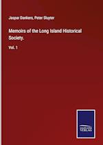 Memoirs of the Long Island Historical Society.