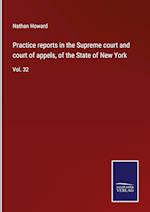 Practice reports in the Supreme court and court of appels, of the State of New York