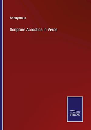 Scripture Acrostics in Verse