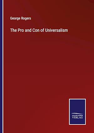 The Pro and Con of Universalism