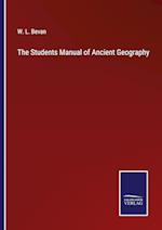 The Students Manual of Ancient Geography
