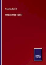 What is Free Trade?