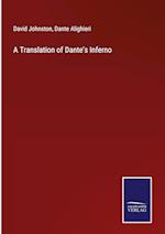 A Translation of Dante's Inferno