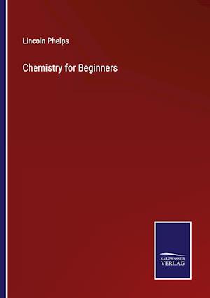 Chemistry for Beginners