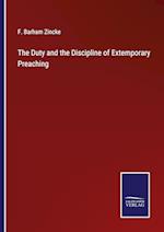 The Duty and the Discipline of Extemporary Preaching