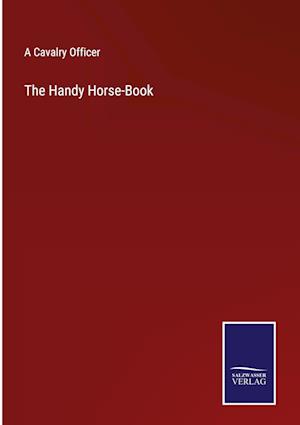 The Handy Horse-Book