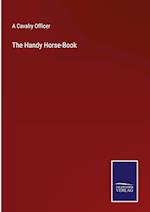 The Handy Horse-Book