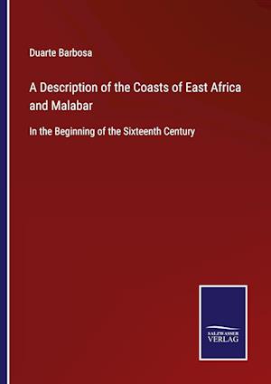 A Description of the Coasts of East Africa and Malabar