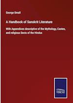 A Handbook of Sanskrit Literature