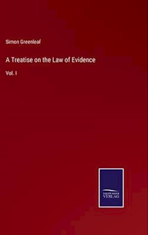 A Treatise on the Law of Evidence