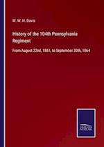 History of the 104th Pennsylvania Regiment