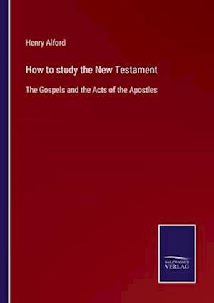 How to study the New Testament