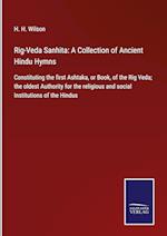 Rig-Veda Sanhita: A Collection of Ancient Hindu Hymns