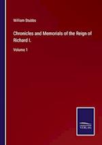 Chronicles and Memorials of the Reign of Richard I.