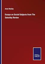 Essays on Social Subjects from The Saturday Review