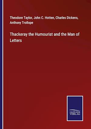 Thackeray the Humourist and the Man of Letters