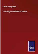 The Songs and Ballads of Uhland