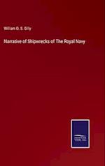 Narrative of Shipwrecks of The Royal Navy