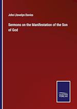 Sermons on the Manifestation of the Son of God