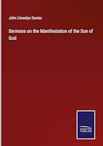 Sermons on the Manifestation of the Son of God