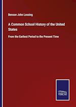 A Common School History of the United States