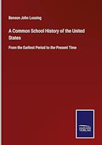 A Common School History of the United States