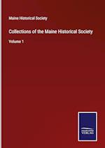 Collections of the Maine Historical Society