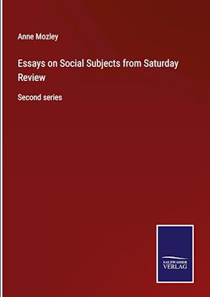 Essays on Social Subjects from Saturday Review