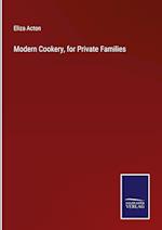 Modern Cookery, for Private Families