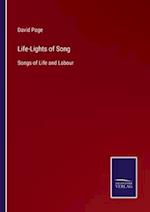 Life-Lights of Song