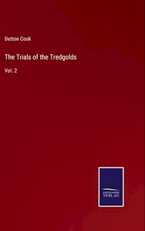 The Trials of the Tredgolds