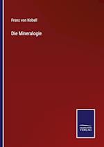 Die Mineralogie