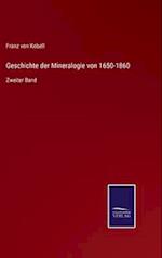 Geschichte der Mineralogie von 1650-1860