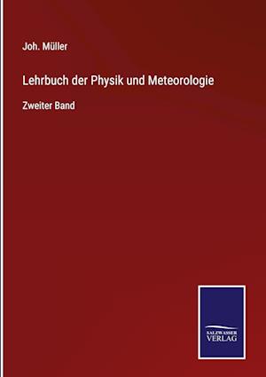 Lehrbuch der Physik und Meteorologie