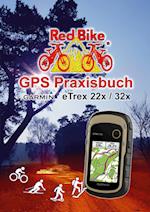 GPS Praxisbuch Garmin eTrex 22x / 32x