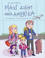 Maxi zieht nach Amerika