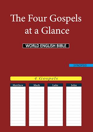 The Four Gospels at a Glance