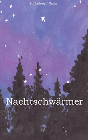 Nachtschwärmer