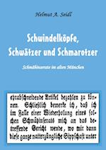 Schwindelköpfe,  Schwätzer und Schmarotzer