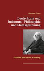 Deutschtum und Judentum - Philosophie und Staatsgesinnung