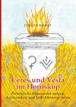 Ceres und Vesta im Horoskop