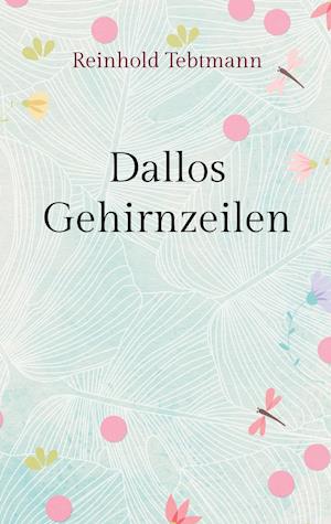 Dallos Gehirnzeilen