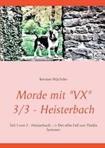 Morde mit "VX"   3/3 - Heisterbach