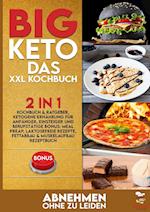 BIG KETO Das XXL Kochbuch