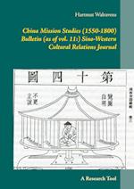 China Mission Studies (1550-1800) Bulletin (as of vol. 11:)  Sino-Western Cultural Relations Journal