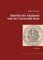 Matrikel der Akademie und der Universität Bonn