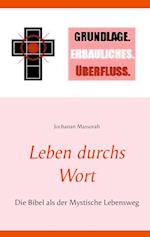 Leben durchs Wort